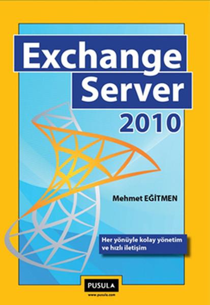 Exchange Server 2010 | Pusula Yayıncılık (İnce Kapak)  - Resim 1