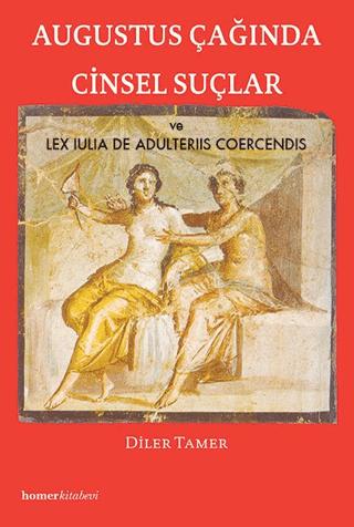 Augustus Çağında Cinsel Suçlar | Homer Kitabevi (Ciltsiz)  - Resim 1