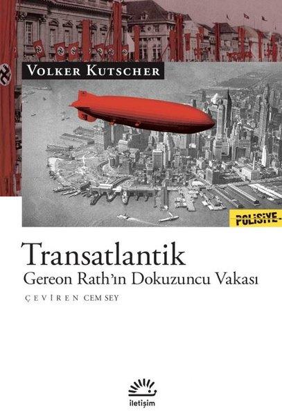 Transatlantik-Gereon Rath'ın Dokuzuncu Vakası | İletişim Yayınları (İnce Kapak)  - Resim 1