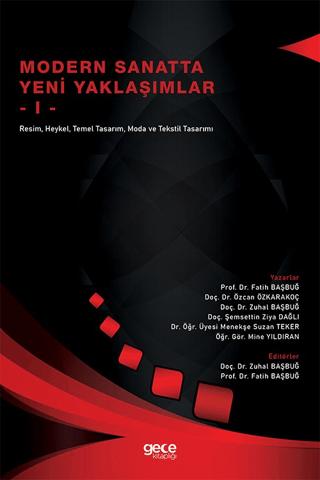 Modern Sanatta Yeni Yaklaşımlar - I | Gece Kitaplığı (Ciltsiz)  - Resim 1