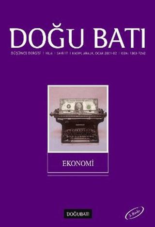 Doğu Batı Düşünce Dergisi Yıl: 4 Sayı: 17 - Ekonomi | Doğu Batı Dergileri (Ciltsiz)  - Resim 1