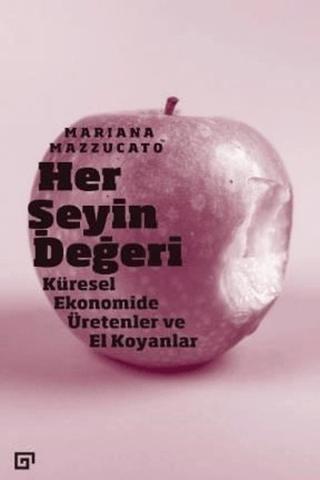 Her Şeyin Değeri