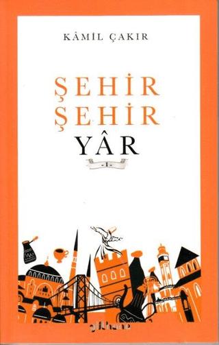 Şehir Şehir Yar