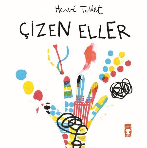 Çizen Eller | Timaş Çocuk (İnce Kapak)  - Resim 1