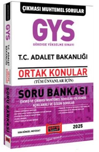 2025 GYS T.C Adalet Bakanlığı Tüm Ünvanlar İçin Ortak Konular Soru Bankası