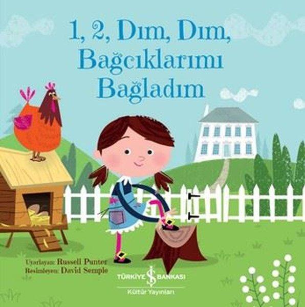 12 Dım Dım  Bağcıklarımı Bağladım | İş Bankası Kültür Yayınları (İnce Kapak)  - Resim 1