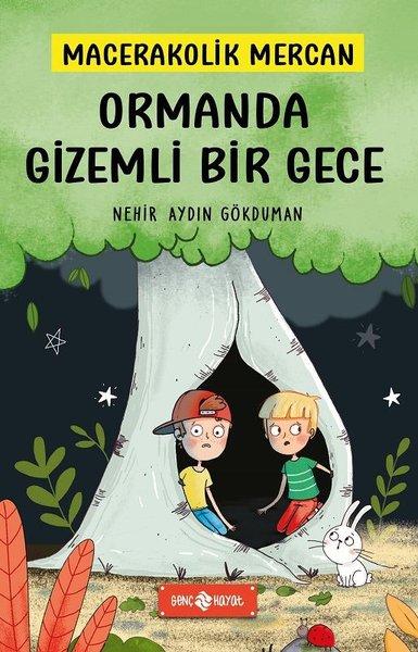 Ormanda Bir Gece: Macerakolik Mercan-1 | Genç Hayat (Ciltli)  - Resim 1