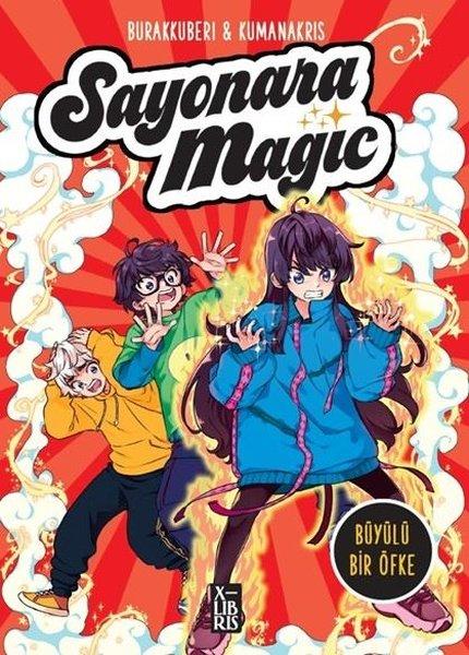 Sayonara Magic Cilt 4 - Büyülü Bir Öfke | Xlibris (İnce Kapak)  - Resim 1