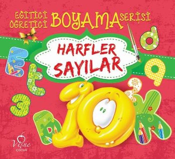 Eğitici Öğretici Boyama Serisi - Harfler Sayılar | Vişne Çocuk (İnce Kapak)  - Resim 1