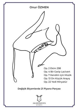 Değişik Biçemlerde 21 Piyano Parçası