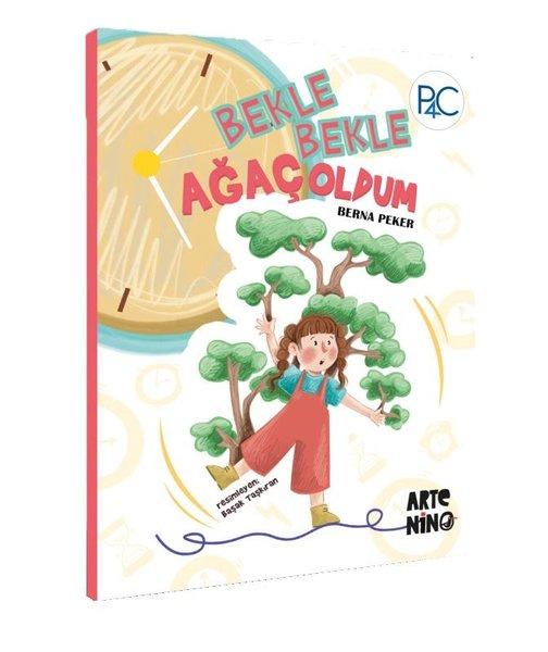 Bekle Bekle Ağaç Oldum | Artenino Yayıncılık (İnce Kapak)  - Resim 1