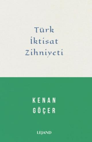 Türk İktisat Zihniyeti