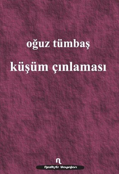 Küşüm Çınlaması | Neziher (İnce Kapak)  - Resim 1