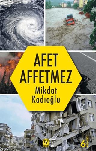 Afet Affetmez