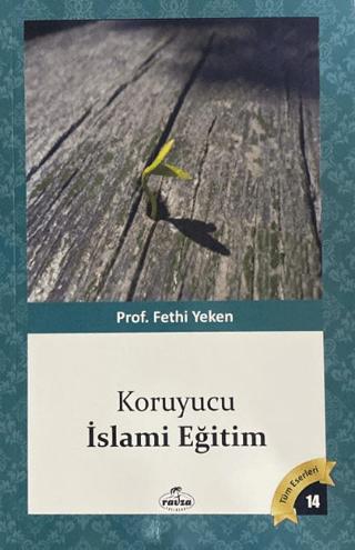 Koruyucu İslami Eğitim | Ravza Yayınları (Ciltsiz)  - Resim 1
