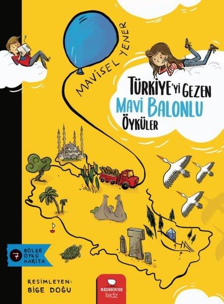 Türkiye'yi Gezen Mavi Balonlu Öyküler | Redhouse Kidz Yayınları (e-Kitap)  - Resim 1