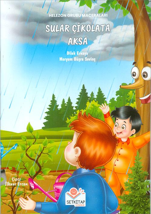 Sular Çikolata Aksa - Dilek Erkaya - Setkitap Yayıncılık - Resim 1