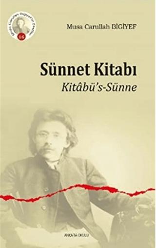 Sünnet Kitabı | Ankara Okulu Yayınları (Ciltsiz)  - Resim 1