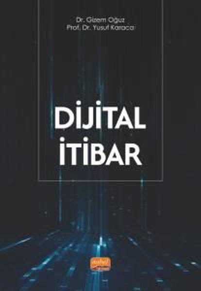 Dijital İtibar | Nobel Bilimsel Eserler (İnce Kapak)  - Resim 1