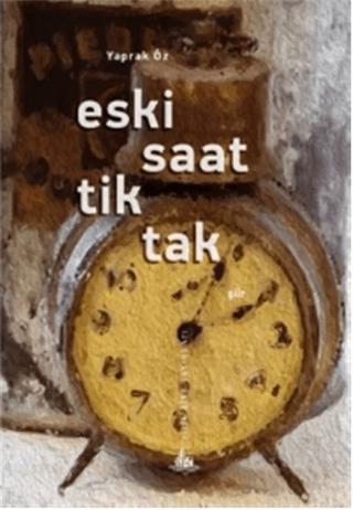 Eski Saat Tik Tak