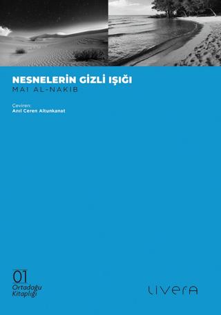 Nesnelerin Gizli Işığı | Livera Yayınevi (Ciltsiz)  - Resim 1