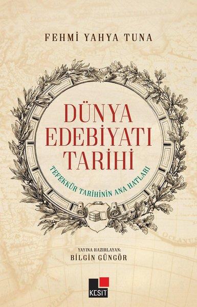 Dünya Edebiyatı Tarihi | Kesit Yayınları (İnce Kapak)  - Resim 1