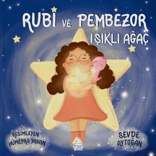 Rubi ve Pembezor - Işıklı Ağaç