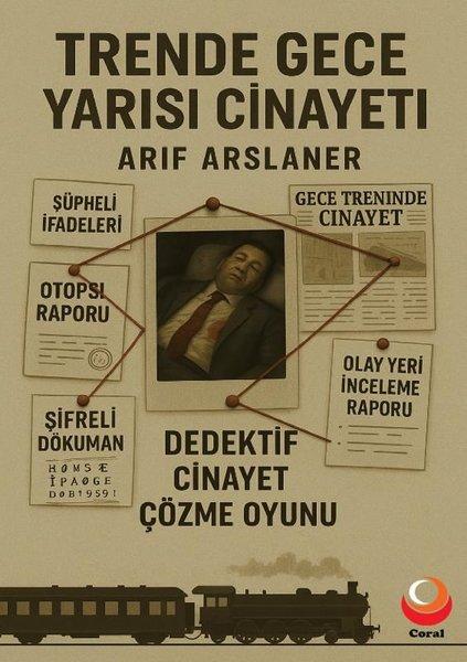 Trende Gece Yarısı Cinayeti-Dedektif Cinayet Çözme Oyunu | Coral Dağıtım (İnce Kapak)  - Resim 1
