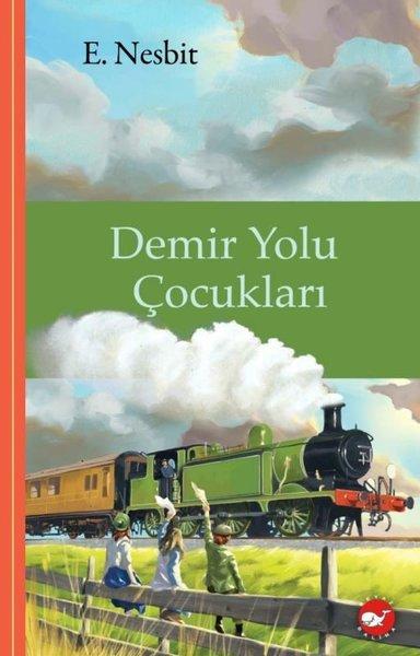 Demir Yolu Çocukları | Beyaz Balina Yayınları (Ciltli)  - Resim 1