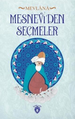 Mesnevi'den Seçmeler | Dorlion Yayınları (Ciltsiz)  - Resim 1