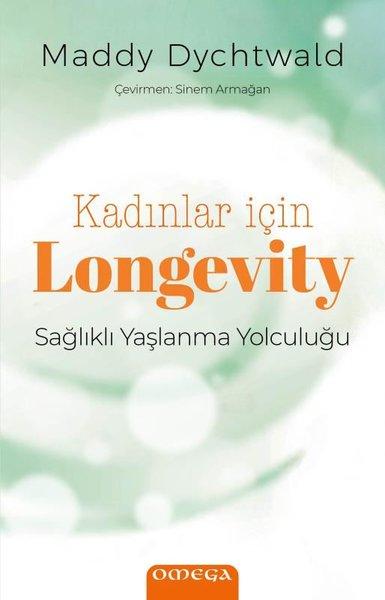Kadınlar İçin Longevity - Sağlıklı Yaşlanma Yolculuğu | Omega (İnce Kapak)  - Resim 1