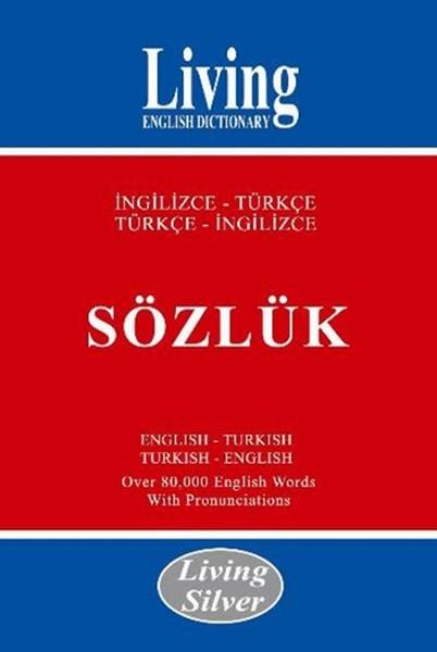 Living Silver İngilizce-Türkçe - Türkçe-İngilizce Sözlük | Living English Dictionary (İnce Kapak)  - Resim 1