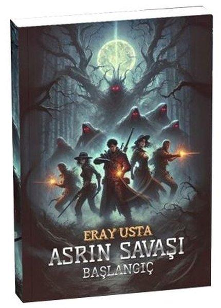 Asrın Savaşı: Başlangıç