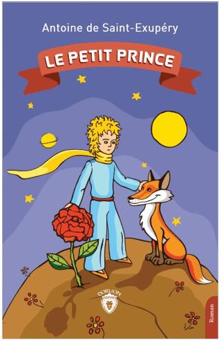 Le Petit Prince | Dorlion Yayınları (Ciltsiz)  - Resim 1