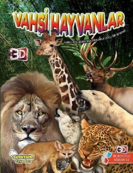 Vahşi Hayvanlar-3 Boyutlu Bilgi Serisi | Selimer (İnce Kapak)  - Resim 1