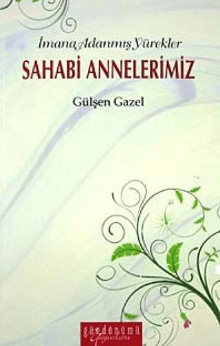 Sahabi Annelerimiz | Gündönümü Yayınları (Ciltsiz)  - Resim 1