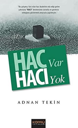 Hac Var Hacı Yok