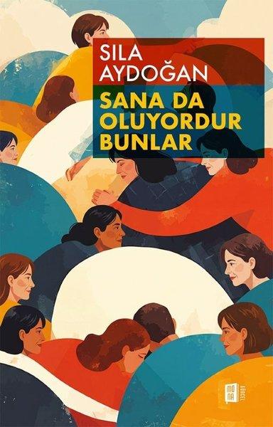 Sana da Oluyordur Bunlar | Mona (İnce Kapak)  - Resim 1