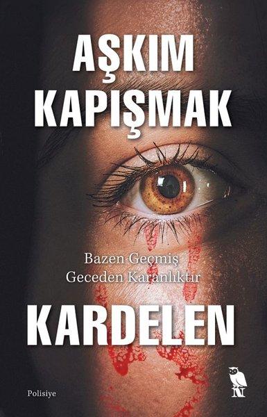 Kardelen - Bir Komiser Rıfat Tezcan Polisiyesi | Nemesis Kitap (İnce Kapak)  - Resim 1