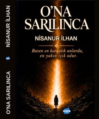 O'na Sarılınca | Kalem Lügat Yayıncılık (Ciltsiz)  - Resim 1