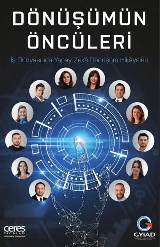 Dönüşümün Öncüleri | Ceres Yayınları (Ciltsiz)  - Resim 1