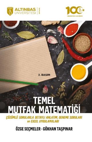 Temel Mutfak Matematiği Çözümlü Sorularla Detaylı Anlatım, Deneme Soruları ve Excel Uygulamaları