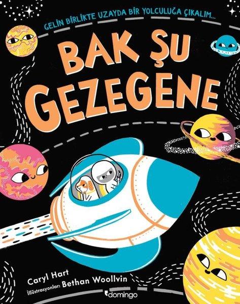 Bak Şu Gezegene | Domingo Yayınevi (İnce Kapak)  - Resim 1