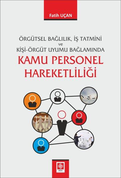 Kamu Personel Hareketliliği | Ekin Basım Yayın (İnce Kapak)  - Resim 1