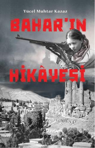 Bahar'ın Hikayesi