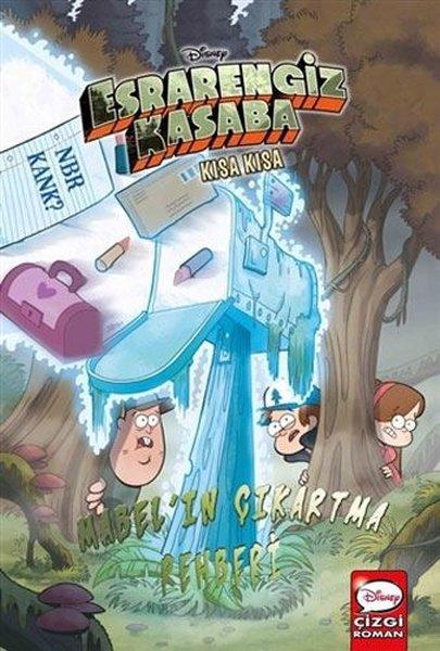 Disney Esrarengiz Kasaba - Kısa Kısa Mabel'in Çıkartma Rehberi | Beta Kids (İnce Kapak)  - Resim 1