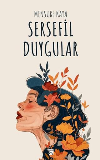 Sersefil Duygular | Alaska Yayınevi (Ciltsiz)  - Resim 1