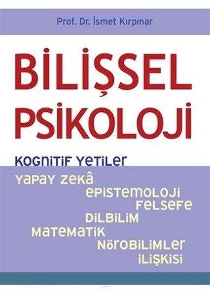 Bilişsel Psikoloji-Kognitif Yetiler | Psikonet (İnce Kapak)  - Resim 1