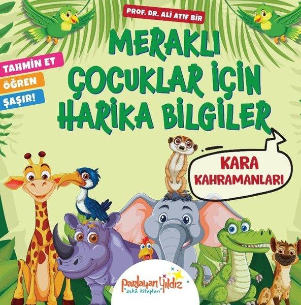 Kara Kahramanları - Meraklı Çocuklar İçin Harika Bilgiler | Parlayan Yıldız (İnce Kapak)  - Resim 1