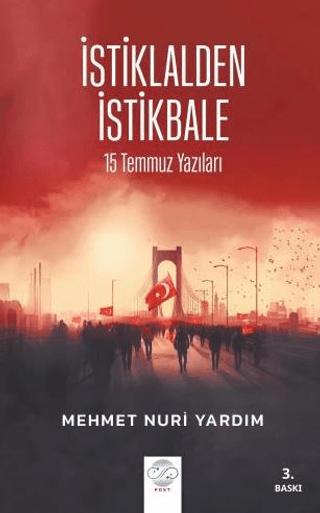 İstiklalden İstikbale | Post Yayınevi (Ciltsiz)  - Resim 1